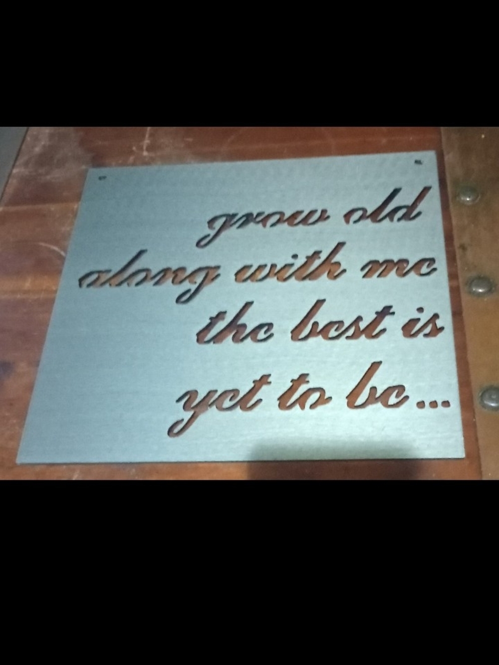 Gray Metal Wall Art Stencil – "The Best Is Yet To Be"